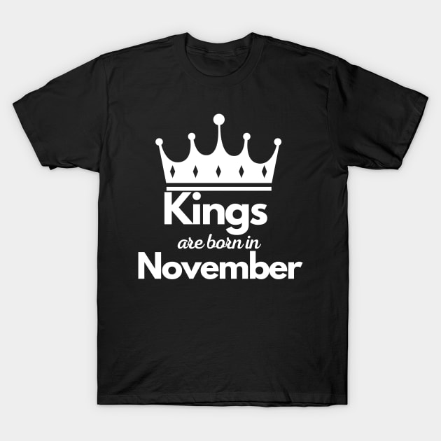 Kings are born in November Luxury minimalist elegant birthday gift T-Shirt by Asiadesign